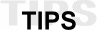 Tips
